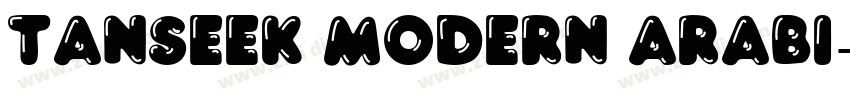 Tanseek Modern Arabi字体转换 Tanseek Modern Arabi字体转换